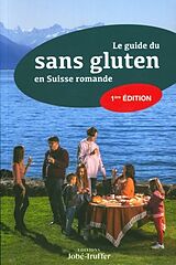 Broschiert Le guide du sans gluten en Suisse romande von 