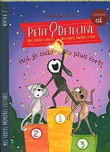 Broschiert Petit détective. Moi, je suis le plus fort ! : j'apprends oi von Dominique Torti