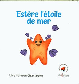 Broché Estère l'étoile de mer de Aline Mantoan Chiantaretto