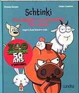 Kartonierter Einband Schtinki : un sanglier au caractère de cochon von Victoria; Cassimo, Cédric Giorgini