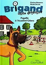 Fester Einband Brigan chien détective von Clarisse; Devals, Nicole Bauwens
