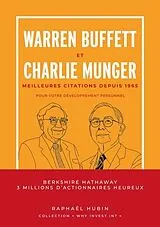 Broschiert Warren Buffett et Charlie Munger : meilleures citations depuis 1965 von Raphaël Hubin