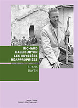 Broschiert Richard Halliburton, les odyssées réappropriées von Frank Dayen