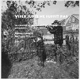 E-Book (pdf) Viser juste ne suffit pas von Pierre Corbeil Pierre Corbeil