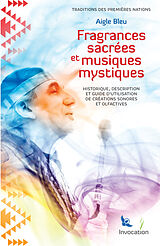 E-Book (epub) Fragrances Sacrées et Musiques Mystiques von Aigle Bleu