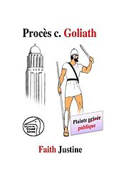 eBook (pdf) Proces contre Goliath de Faith Justine