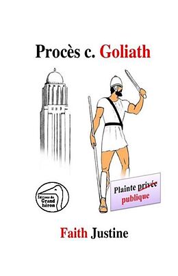 eBook (pdf) Proces contre Goliath de Faith Justine