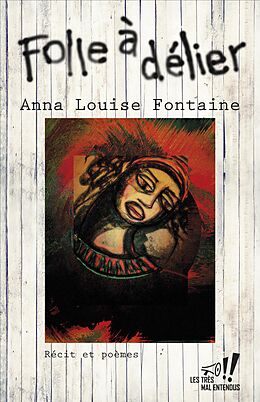 E-Book (epub) Folle a delier von Anna Louise Fontaine