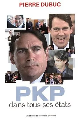 E-Book (pdf) PKP dans tous ses etats von Pierre Dubuc Pierre Dubuc
