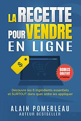 E-Book (epub) La recette pour vendre en ligne von Alain Pomerleau