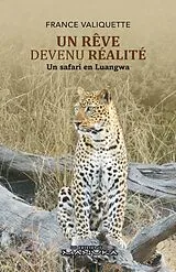 E-Book (epub) Un Reve devenu Realite von Valiquette France Valiquette