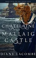 E-Book (epub) The Chatelaine of Mallaig Castle von Diane Lacombe