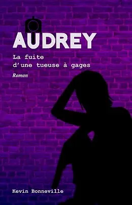 E-Book (epub) Audrey Tome 3 von Bonneville Kevin Bonneville