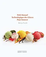 E-Book (epub) Petit manuel technologique des glaces pour innover von Berry Farah