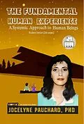 E-Book (epub) The Fundamental Human Experience. A Systemic Approach to Human Being. Student Version (236 p.) von Jocelyne Pauchard