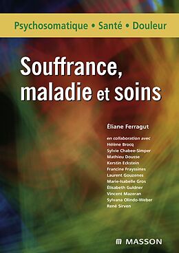 eBook (pdf) Souffrance, maladie et soins de Eliane Ferragut