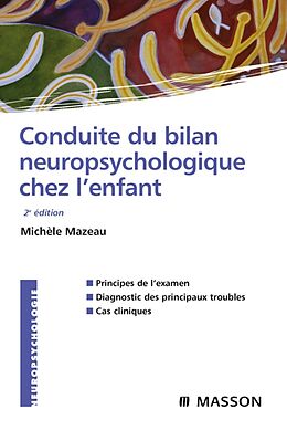 eBook (pdf) Conduite du bilan neuropsychologique chez l'enfant de Michele Mazeau
