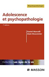 eBook (pdf) Adolescence et psychopathologie de Daniel Marcelli, Alain Braconnier