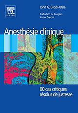 eBook (pdf) Anesthésie clinique de John G Brock-Utne, Xavier Dupont