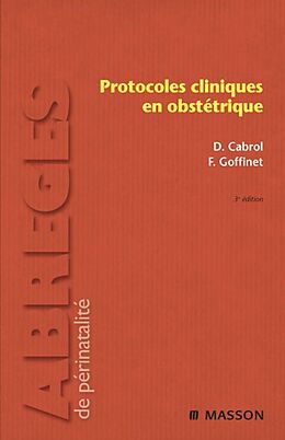 eBook (pdf) Protocoles cliniques en obstetrique de Dominique Cabrol