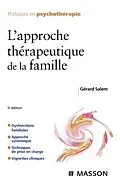 E-Book (pdf) L'approche thérapeutique de la famille von Gérard Salem