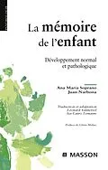 E-Book (epub) La mémoire de l'enfant von Ana Maria Soprano, Léonard Vannetzel, Juan Narbona García