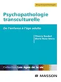 E-Book (pdf) Psychopathologie transculturelle von Thierry Baubet