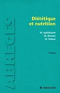 E-Book (epub) Diététique et nutrition von Marian Apfelbaum, Monique Romon-Rousseaux, Michèle Dubus