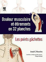 E-Book (pdf) Douleur musculaire et etirements en 32 planches von Joseph E. Muscolino