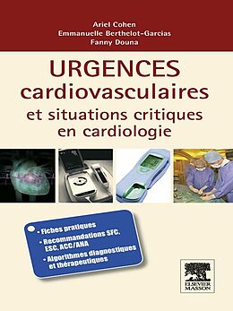 eBook (pdf) Urgences cardio-vasculaires et situations critiques en cardiologie de Ariel Cohen