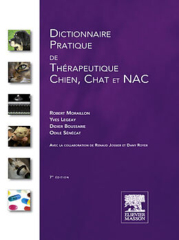 E-Book (pdf) Dictionnaire pratique de therapeutique - Chien, chat et NAC von Robert Moraillon