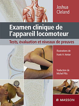 E-Book (pdf) Examen clinique de l'appareil locomoteur von Joshua Cleland