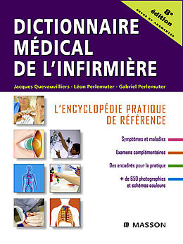 eBook (pdf) Dictionnaire médical de l'infirmière de Jacques Quevauvilliers, Léon Perlemuter, Gabriel Perlemuter