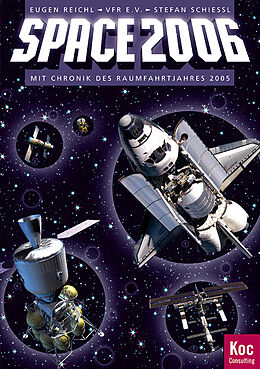 Kartonierter Einband Raumfahrt-Jahrbuch (VFR e.V.) / Space 2006 von Eugen Reichl, Stefan Schiessl