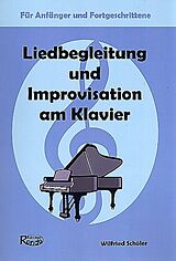 Wilfried Schöler Notenblätter Liedbegleitung und Improvisation am Klavier