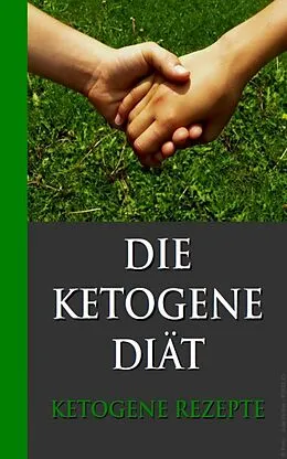 E-Book (epub) Die ketogene Diät von Susanne Reidelbach