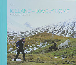Fester Einband Iceland - lovely home von Tina Bauer