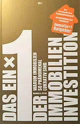 Kartonierter Einband Das Einmaleins der Immobilien-Investition von Michael PETER