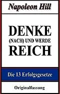 E-Book (epub) Denke (nach) und werde reich von Napoleon Hill