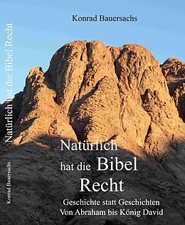 E-Book (pdf) Natürlich hat die Bibel Recht ! von Konrad Bauersachs