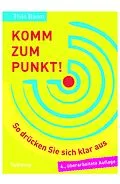 E-Book (epub) Komm zum Punkt! von Thilo Baum
