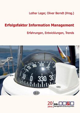 Fester Einband Erfolgsfaktor Information Management von Christian Brestrich, Markus Berneiser, Ulrike Ernst