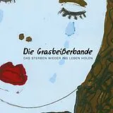 Fester Einband Die Grasbeißerbande von Susen Stanberger, Karsten Stanberger, Susen Stanberger