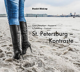 Leinen-Einband St. Petersburg  Kontraste von Daniel Biskup