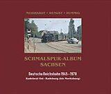Fester Einband Schmalspur-Album Sachsen DR von Ingo Neidhardt, Matthias Hengst, Dietmar Hummig