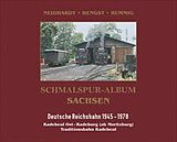 Fester Einband Schmalspur-Album Sachsen DR von Ingo Neidhardt, Matthias Hengst, Dietmar Hummig