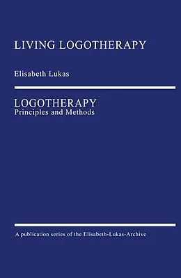 E-Book (epub) Logotherapy von Elisabeth Lukas