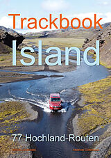 Kartonierter Einband Trackbook Island von Matthias Göttenauer, Melina Lindenblatt