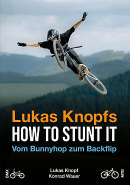 Kartonierter Einband Lukas Knopfs How to Stunt it von Konrad Wauer, Lukas Knopf