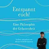 Michael Schmidt-Salomon CD Entspannt Euch! Eine Philosophie Der Gelassenheit